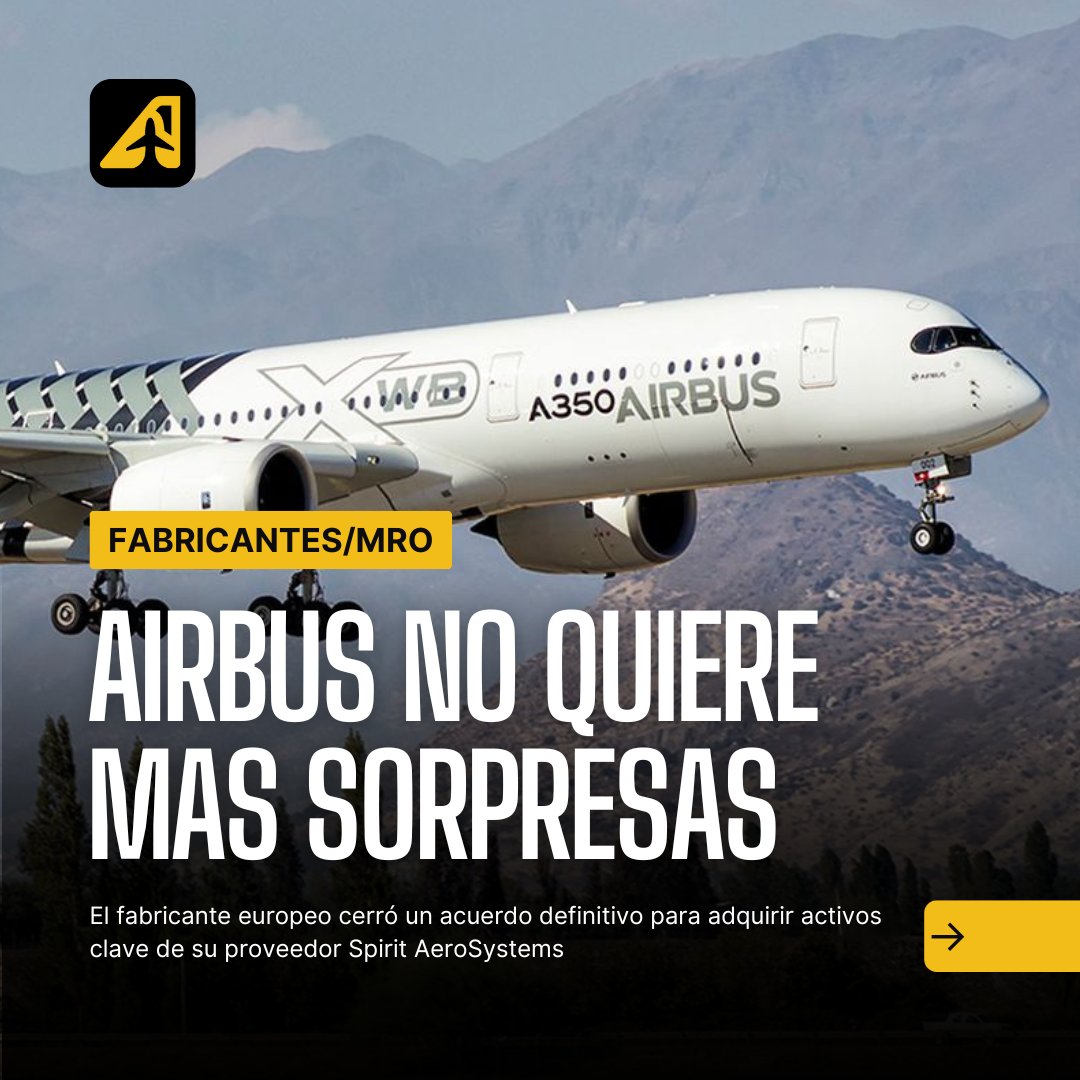 Airbus no quiere más sorpresas y se queda con partes clave de Spirit AeroSystems aviacionline.com/airbus-no-quie…