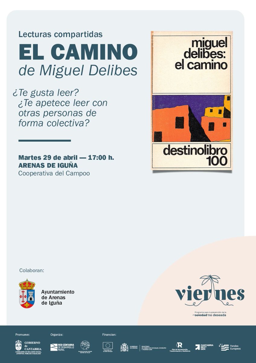 ProgramaViernes's tweet photo. Mañana disfrutaremos de una nueva sesión de nuestro #ClubLectura. Os esperamos con _El Camino_ de #MiguelDelibes para disfrutar de una tarde de #LecturasCompartidas en #ArenasDeIguña. #CampooLosValles https://t.co/mQjmuv8o1u #ProgramaViernes 📚 https://t.co/Pc12pLHtZJ