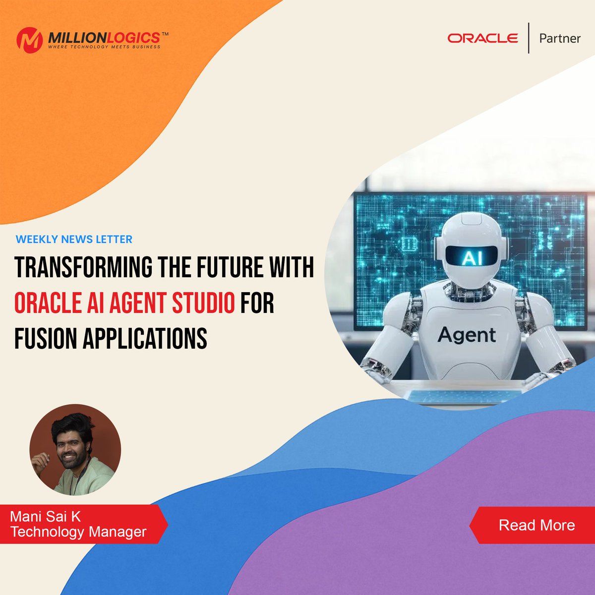 Oracle’s AI Agent Studio for Oracle Fusion Cloud Applications: a platform for designing and deploying AI agents across the entire enterprise, from front to back office. With Oracle AI Agent Studio, you can modify the pre-built AI agents within Oracle Fusion Cloud Applications or