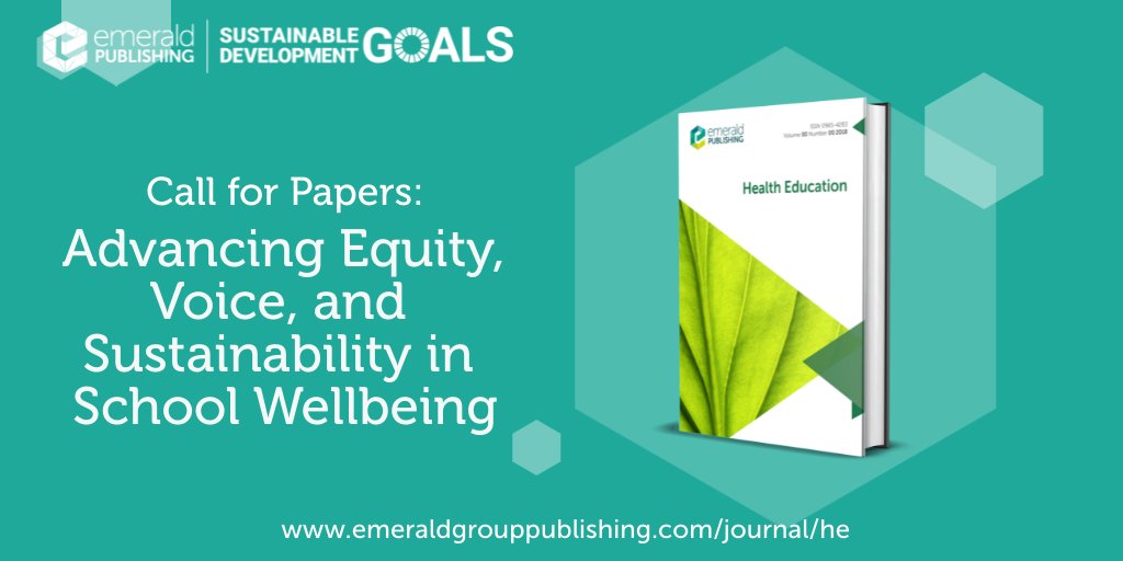 📢 Call for Papers! Health Education invites submissions for their special issue: Advancing #Equity, Voice, and #Sustainability in #School #Wellbeing. 
Submissions Close 30 June 2025. Find out more here: bit.ly/3EdlbvG #Education