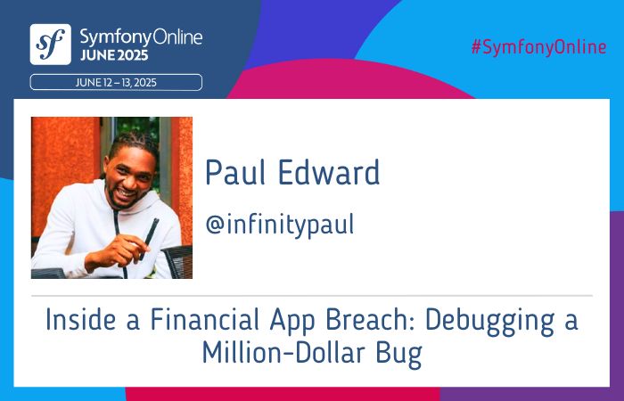 SymfonyCon - SymfonyOnline (@symfonycon) on Twitter photo 💸 Big bugs, big lessons!🤑Catch <a href="/infinitypaul/">Edward Paul</a> at #SymfonyOnline June 2025!
🔎 Details: live.symfony.com/2025-online-ju…
👉 Join us: live.symfony.com/2025-online-ju… 💸 Big bugs, big lessons!🤑Catch <a href="/infinitypaul/">Edward Paul</a> at #SymfonyOnline June 2025!
🔎 Details: live.symfony.com/2025-online-ju…
👉 Join us: live.symfony.com/2025-online-ju…