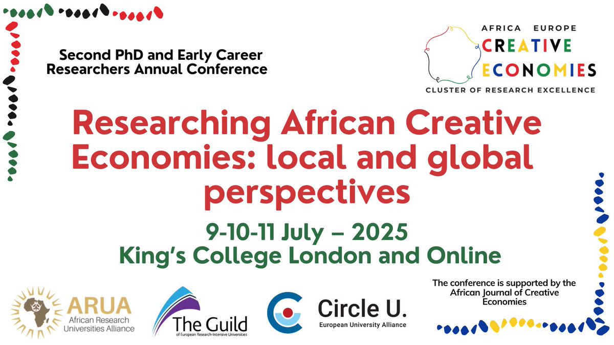 🚨CFP Deadline Extended: 5 May 2025! Don't miss your chance to join us at <a href="/KingsCollegeLon/">King's College London</a> &amp; online (July 9-11, 2025) for our PhD &amp; ECR Annual Conference: “Researching African Creative Economies: Local &amp; Global Perspectives” #AfricaEuropeCoRE Details: 
creative-economies-africa.org/core-phd-and-e…