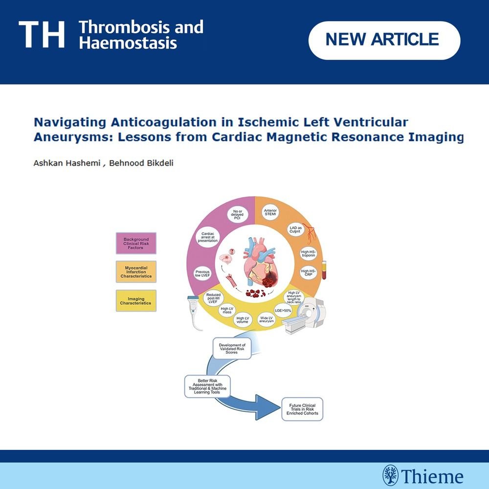 Thrombosis & Haemostasis, TH,TH Open (@th_journal) on Twitter photo 📑Navigating Anticoagulation 💊 in Ischemic Left Ventricular Aneurysms: Lessons from Cardiac 🫀MRI
Read Editorial by Ashkan Hashemi and <a href="/bbikdeli/">Behnood Bikdeli</a> thieme-connect.de/products/ejour…
Original Article 📰 here thieme-connect.de/products/ejour… 📑Navigating Anticoagulation 💊 in Ischemic Left Ventricular Aneurysms: Lessons from Cardiac 🫀MRI
Read Editorial by Ashkan Hashemi and <a href="/bbikdeli/">Behnood Bikdeli</a> thieme-connect.de/products/ejour…
Original Article 📰 here thieme-connect.de/products/ejour…
