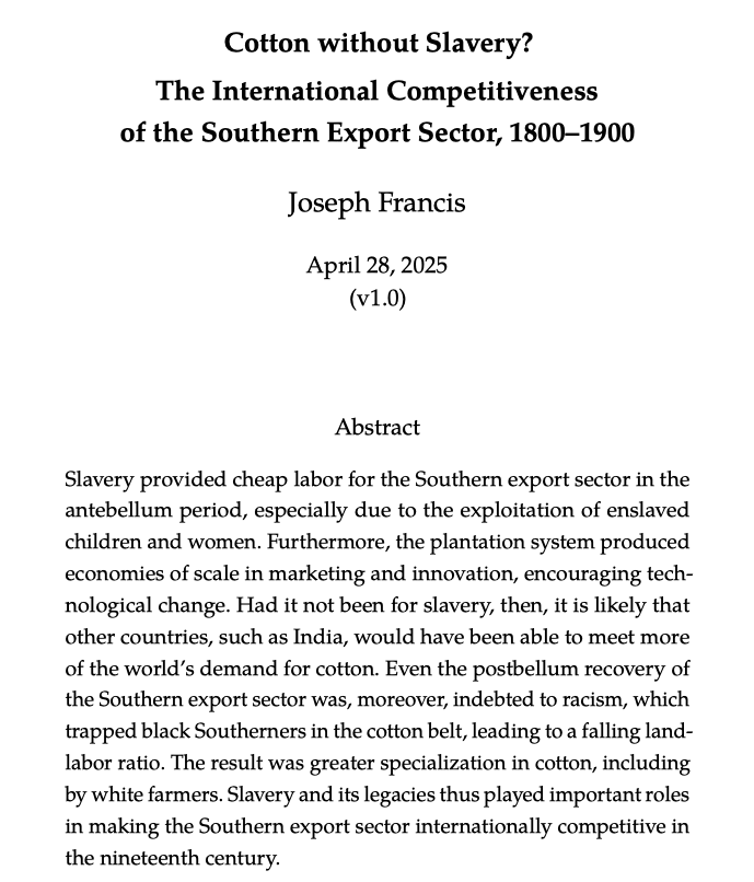 joefrancis505's tweet photo. In my new paper, I argue that slavery facilitated the growth of cotton exports in the 19th-century United States.

To see why this is controversial, we must enter the rabbit hole of how economic history is currently taught in American universities… 1/20 https://t.co/OjshUEzgW2