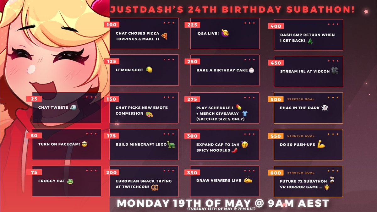 🥳 Dash's 24th Birthday Subathon! 🥳

Come celebrate my 24th birthday with me in a 24 hour capped subathon! ❤️🎂

It will be starting at 9am AEST on the 19th of May! 📅
(7pm EST on the 18th of May)

See you all there!!! 😍🥰