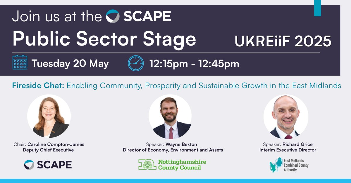 🚀 The countdown to UKREiiF 2025 is on! 🚀 Get ready for many insights and innovations at the SCAPE Public Sector Stage. Don't miss our fireside chat with Caroline Compton-James, Wayne Bexton, and Richard Grice! 🌟 #UKREiiF2025 #EastMidlands #FiresideChat