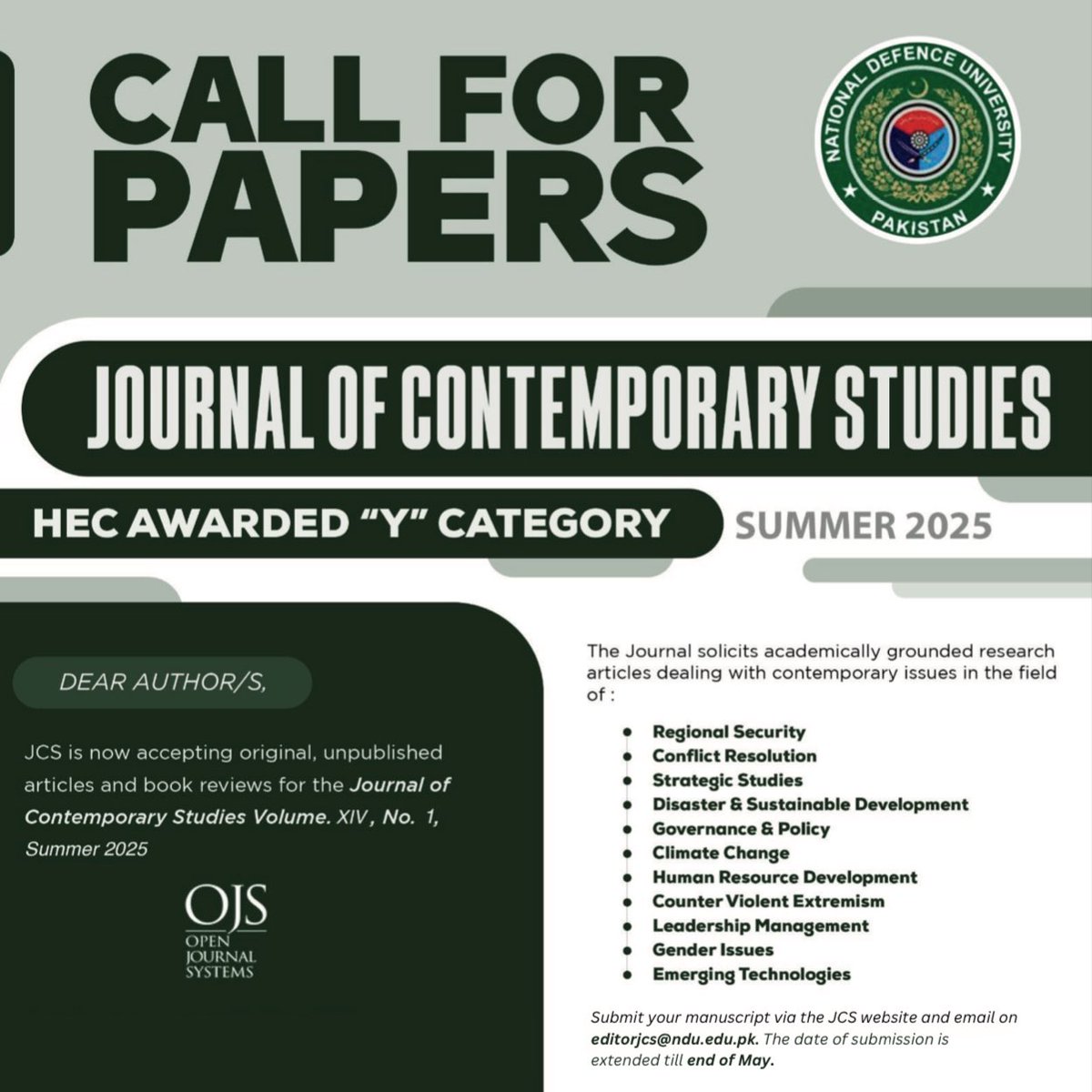 Department of International Relations, NDU (@irdeptndu) on Twitter photo The Journal of Contemporary Studies (JCS), HEC “Y” category, is now accepting original research articles and book reviews for Volume XIV, No. 1 (Summer 2025).
Submit your manuscripts via the JCS website and email at editorjcs@ndu.edu.pk.
Deadline: End of May 2025. The Journal of Contemporary Studies (JCS), HEC “Y” category, is now accepting original research articles and book reviews for Volume XIV, No. 1 (Summer 2025).
Submit your manuscripts via the JCS website and email at editorjcs@ndu.edu.pk.
Deadline: End of May 2025.