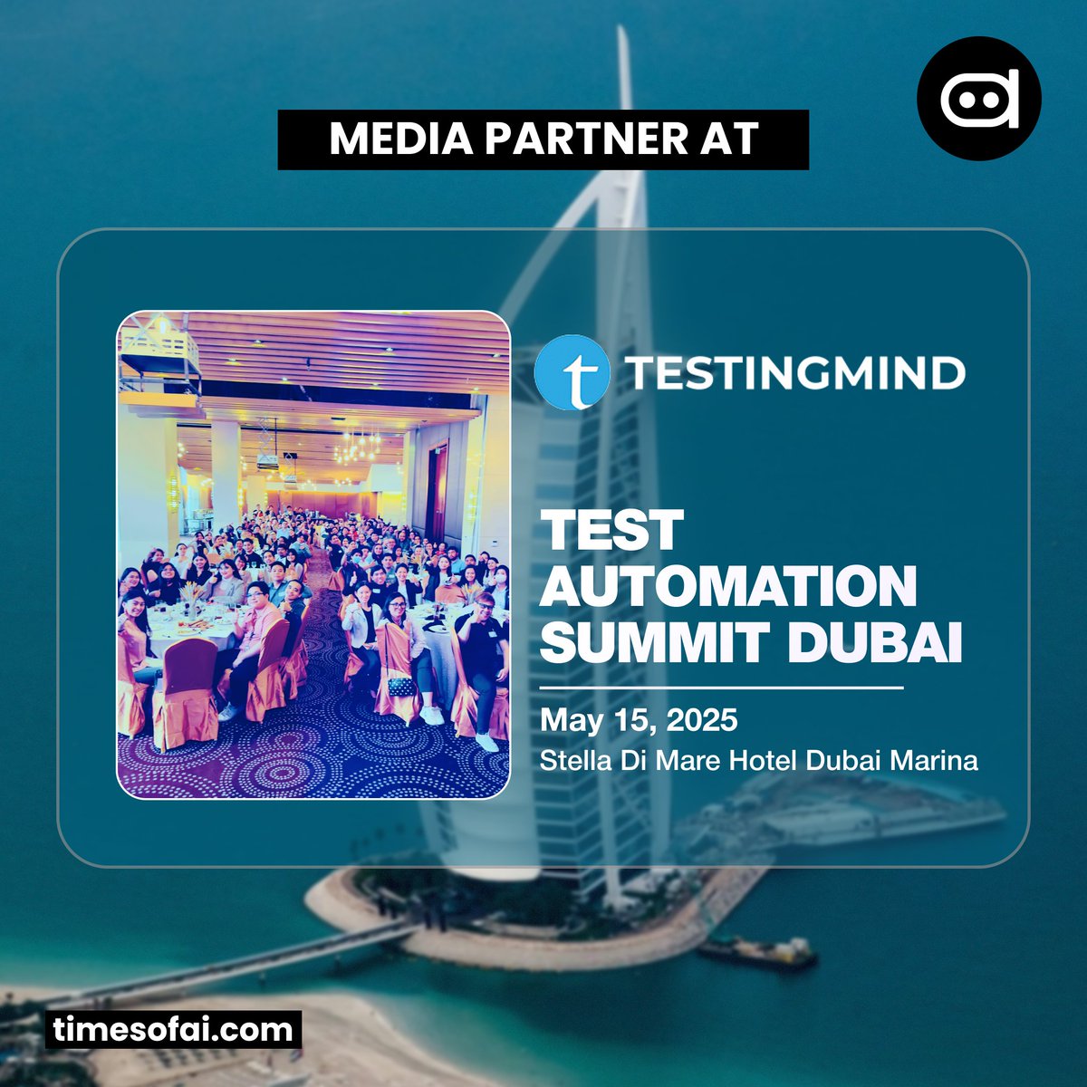 TimesOfAI_'s tweet image. 🚀 Exciting Announcement! 🚀

We’re proud to be a Media Partner for Test Automation Summit Dubai on May 15, 2025, at Stella Di Mare Hotel Dubai Marina! 🤖💡

Don’t miss this @testingmindcon! 
More info: testingmind.com/event/test-aut…

#TestAutomation #TestAutomationSummit #TimesOfAI…
