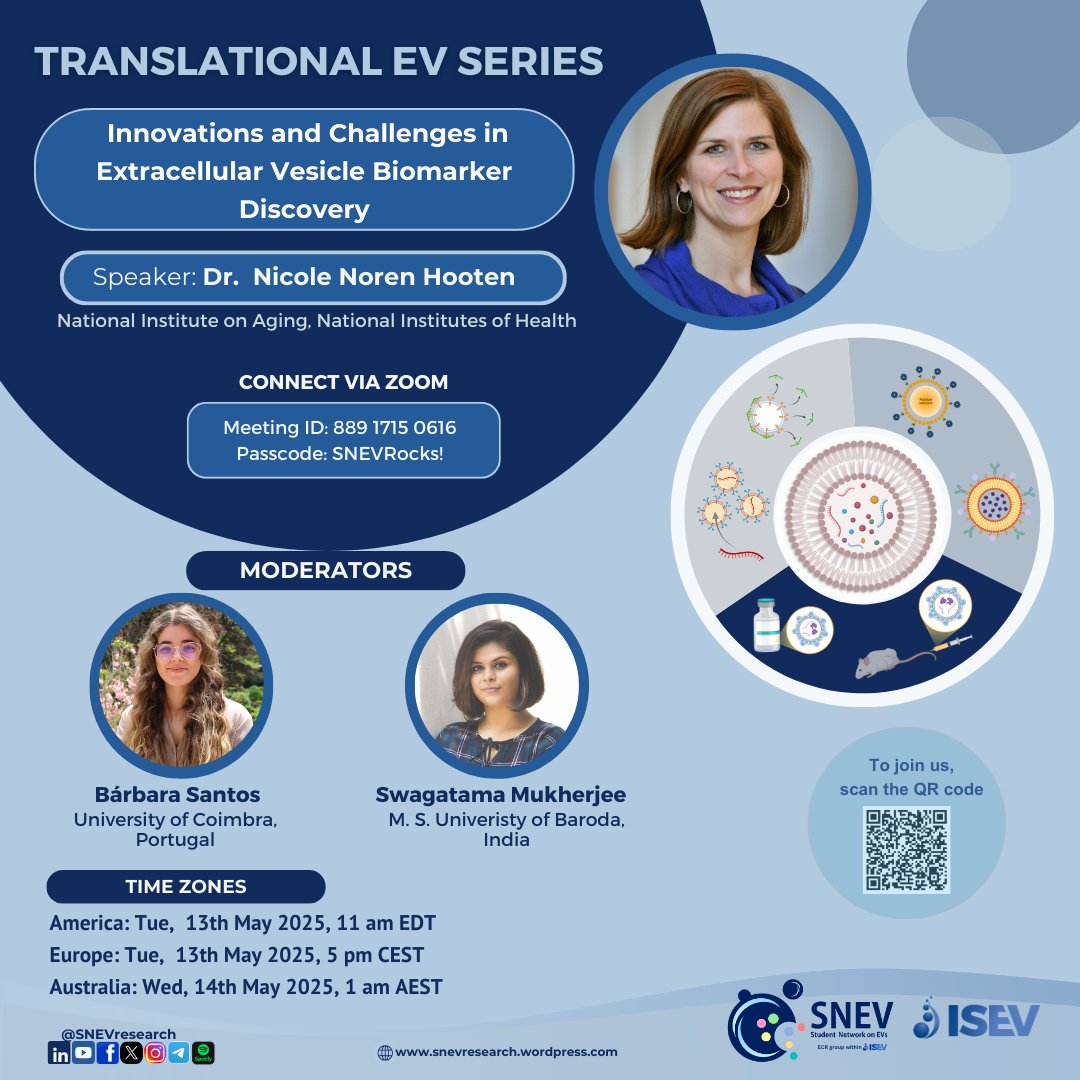 🚨Next week!🚨

Join us on May 13th for the next talk in our SNEV Translational EV Series!

Dr. Nicole Noren Hooten will discuss innovations &amp; challenges in using EVs as non-invasive biomarkers.

🕒TimeZone: notime.zone/ONJDEm15e7_b6
🎯Join the SNEV network: isev.org/membership