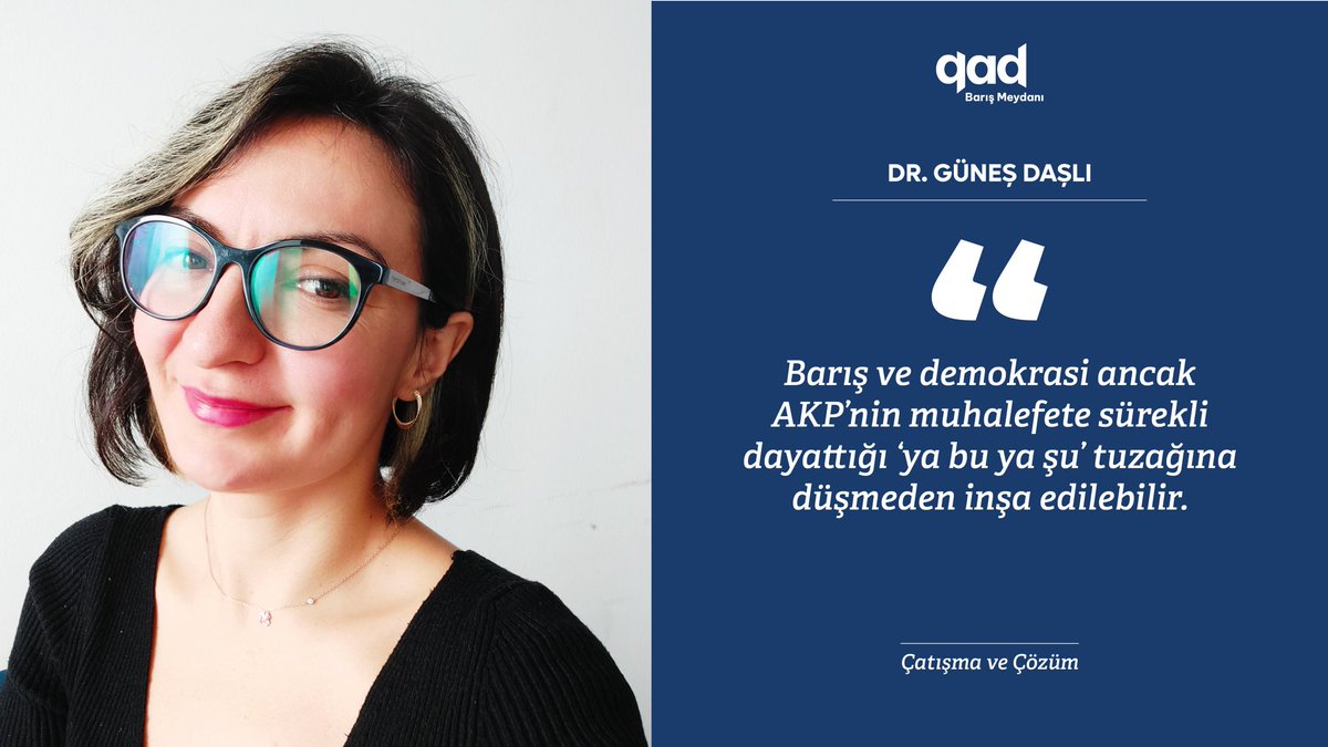 QADinstitute's tweet image. Dr. Güneş Daşlı: Barış ve demokrasi ancak AKP’nin muhalefete sürekli dayattığı “ya bu ya şu” tuzağına düşmeden inşa edilebilir
qad.institute/index.php/dr-g…