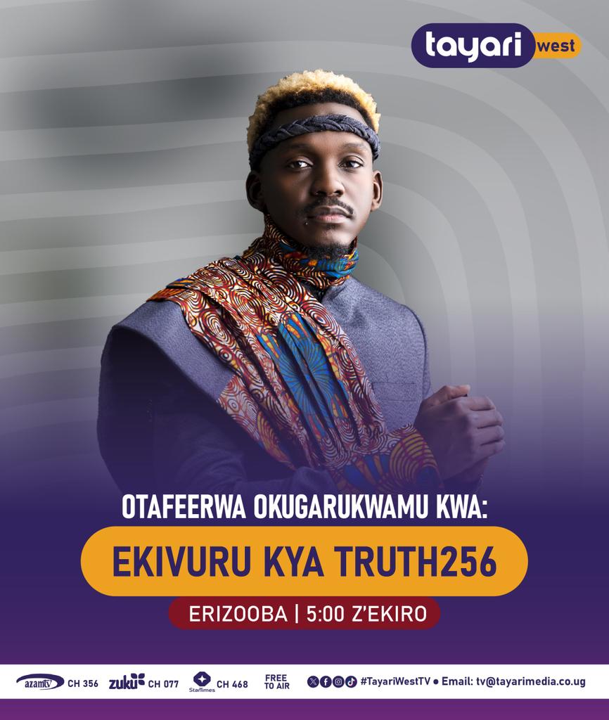 TayariWestTV's tweet photo. #Truth256LiveInConcert
Otafeerwa ekivuro kya Truth 256 ekyabireho 26/4 kirikugarukwamu aha TV yaawe.
#EirakaRyeitu https://t.co/980mTvNiIQ