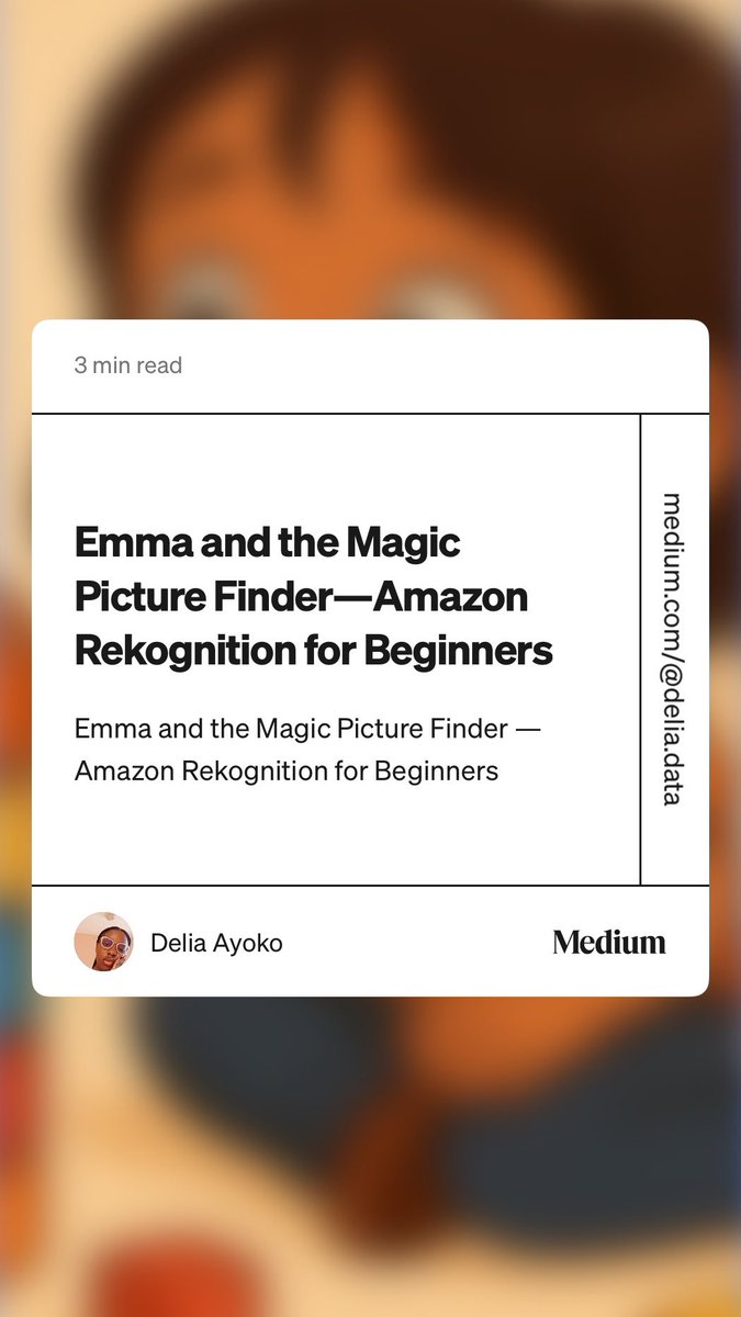 So I started this new AWS AI series where I post stories everyday about a certain 5-yo Emma and how she solves her problems using #AWS AI services. I hope I finish because I’m so absurd😂

medium.com/@delia.data/em…