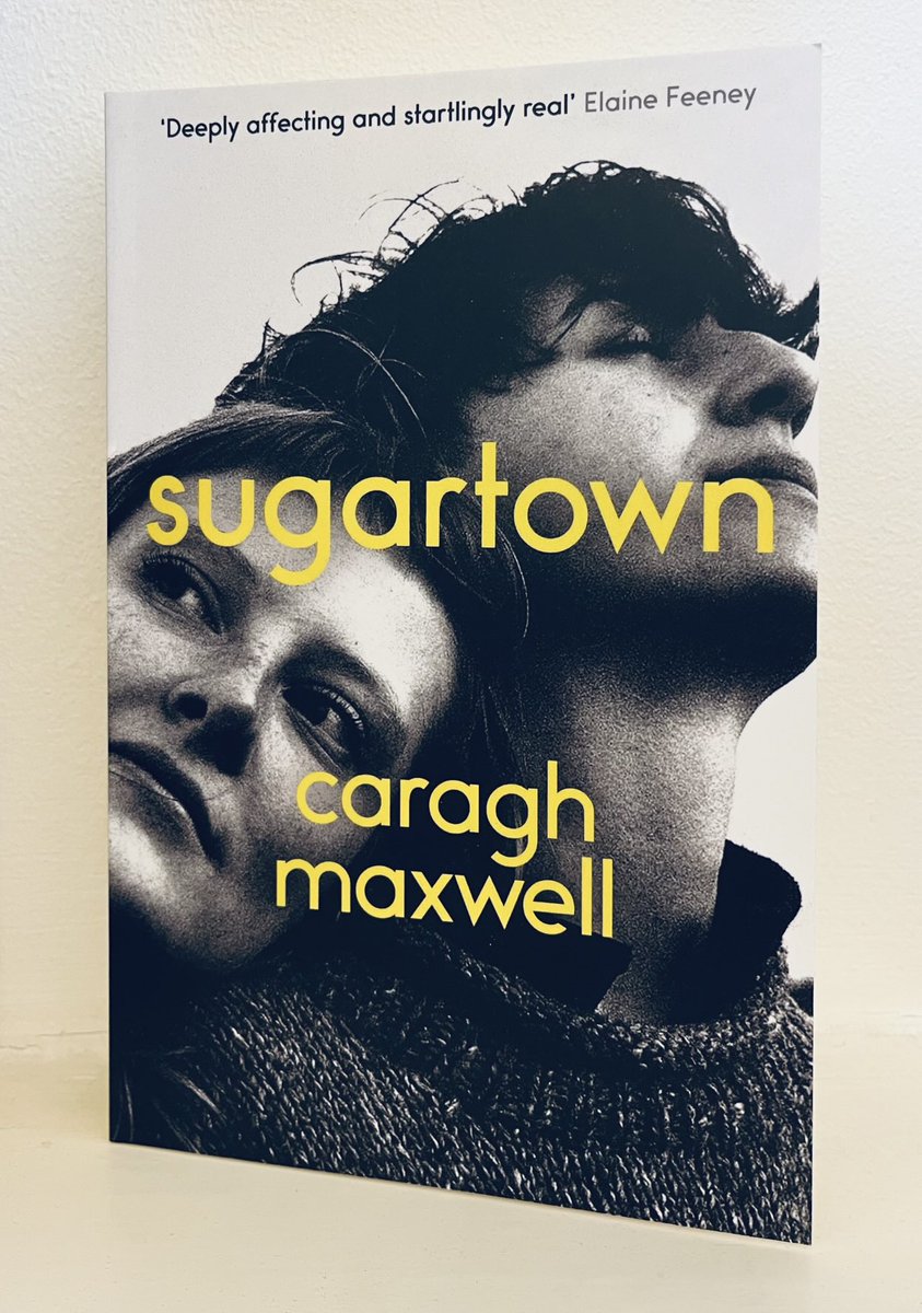 So excited to be publishing this brilliant Irish debut, SUGARTOWN by Caragh Maxwell, with praise from Anne Enright ‘unsparing and affectionate, a crackling debut’ &amp; Elaine Feeney ‘deeply affecting…a gut punch of a rollicking ride’. Out Sept, to pre-order: tinyurl.com/ysben3h9