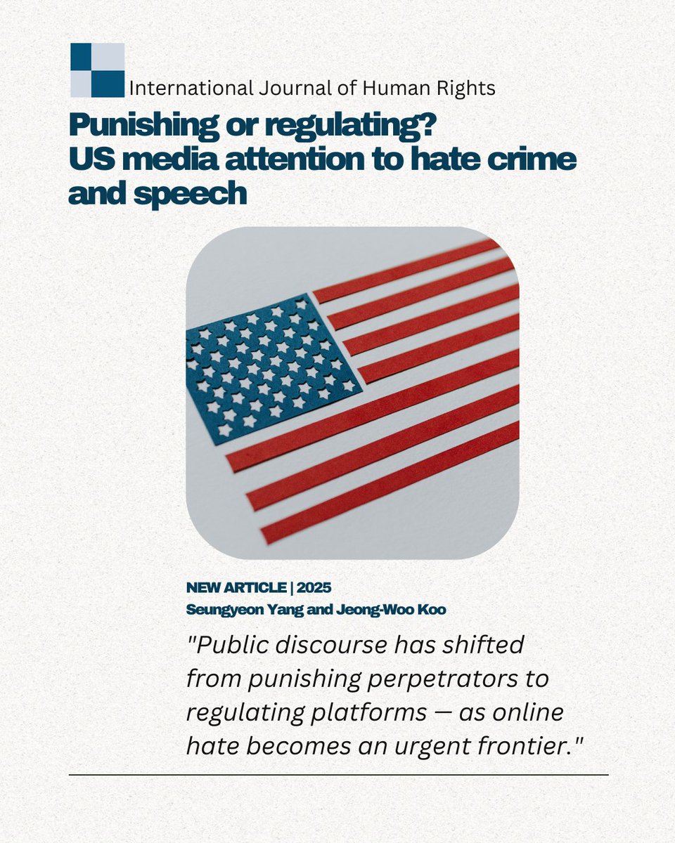 InRights's tweet image. How is public discourse on #hatespeech evolving?
New study finds #USA media attention has shifted from a focus on prosecution to regulation — with growing emphasis on platform responsibility/online hate.
🔗 tandfonline.com/doi/full/10.10…
Seungyeon Yang & Jeong-Woo Koo
#HumanRights