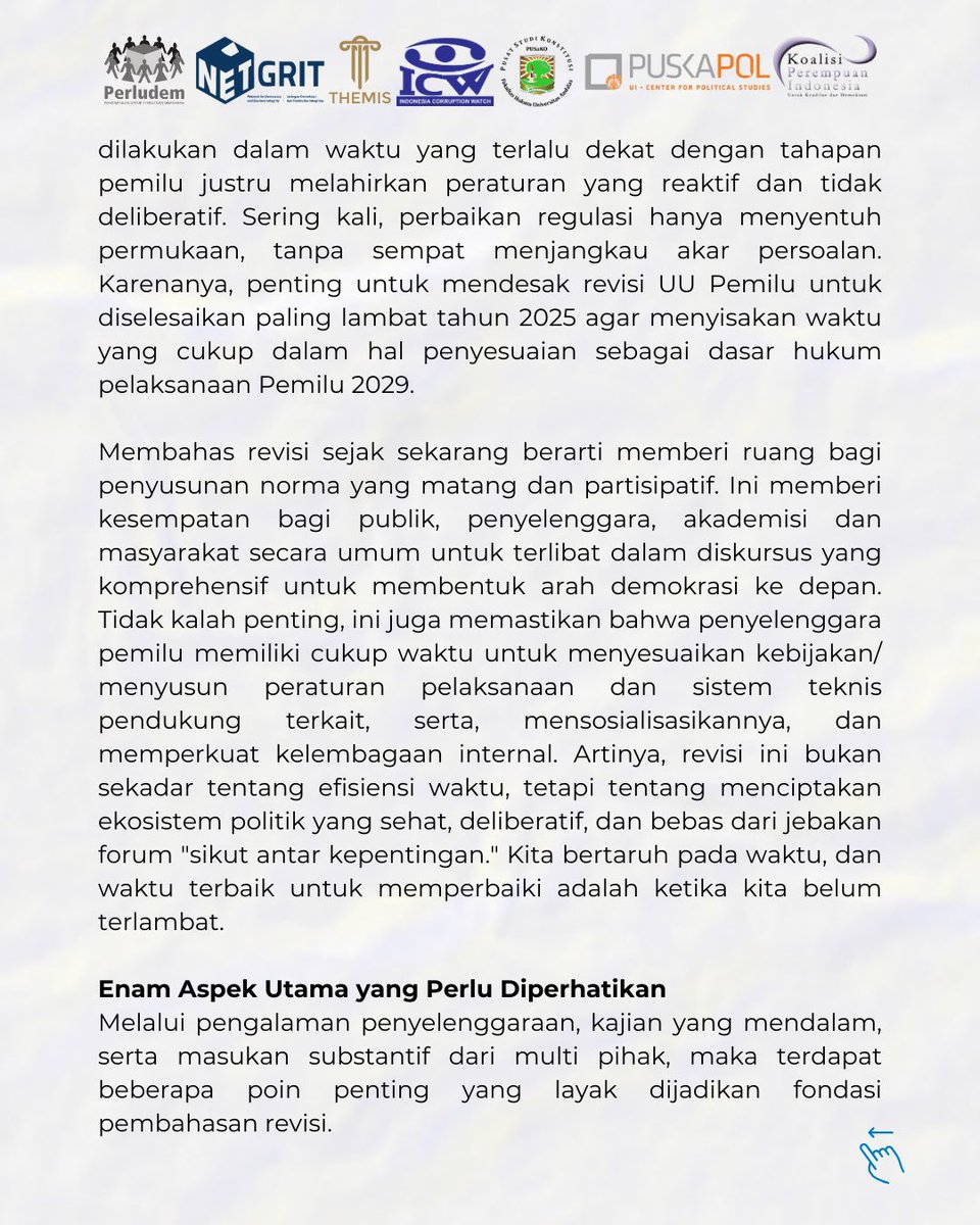 perludem's tweet image. Karenanya, penting untuk mendesak revisi UU Pemilu untuk diselesaikan paling lambat tahun 2025 agar menyisakan waktu yang cukup dalam hal penyesuaian sebagai dasar hukum pelaksanaan Pemilu 2029.

#perludem #icw #netgrit #kpi #puskapolui #pusako #themisindonesia