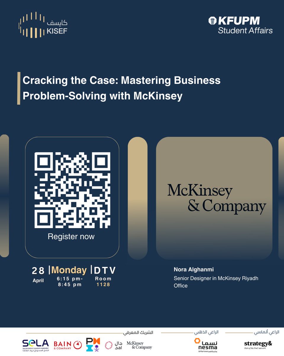 كيف وصلت ماكنزي لتكون من أكبر الشركات الاستشارية في العالم!

انضم إلينا في ورشة بعنوان: 
"اختراق التحديات: إتقان حل المشكلات التجارية بأسلوب ماكنزي"

مع نورة الغانمي مصمم أول في مكتب ماكنزي بالرياض.

📍وادي الظهران للتقنية
سجل الآن: Kisef.org
#KISEF25 | #كايسف_أشمل