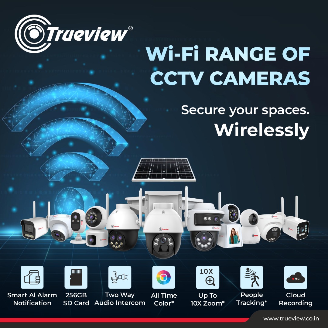 No wires. No worries. Just smart security.🔥

With our Wi-Fi CCTV Cameras, enjoy AI alerts, 2-way talk, 10X zoom, and clear vision — anytime, anywhere.
Keeping your spaces safe is now as easy as a tap!✨

#Trueview #WiFiCamera #CCTV #MadeInIndia #WirelessCamera #SmartSecurity