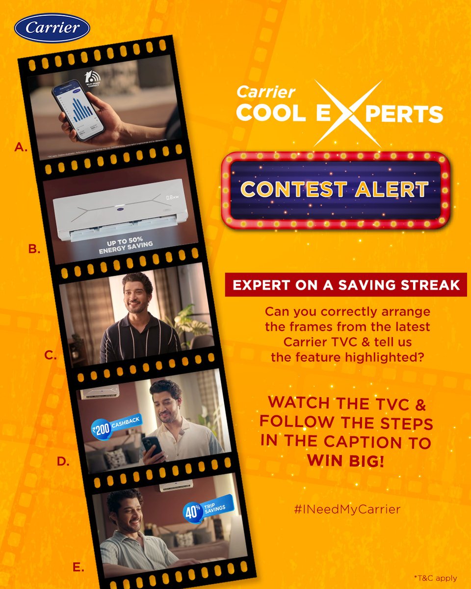 Carrier Midea India (@carriermideaind) on Twitter photo #ContestAlert
Get ready for #CarrierCoolExperts
To participate:
1. Follow <a href="/CarrierMideaInd/">Carrier Midea India</a>
2. Watch the Carrier TVC- rb.gy/3r5las
3. Comment the correct frame sequence from the TVC and feature highlighted
*T&C apply: bit.ly/42rX2uH
#INeedMyCarrier #ContestAlert
Get ready for #CarrierCoolExperts
To participate:
1. Follow <a href="/CarrierMideaInd/">Carrier Midea India</a>
2. Watch the Carrier TVC- rb.gy/3r5las
3. Comment the correct frame sequence from the TVC and feature highlighted
*T&C apply: bit.ly/42rX2uH
#INeedMyCarrier
