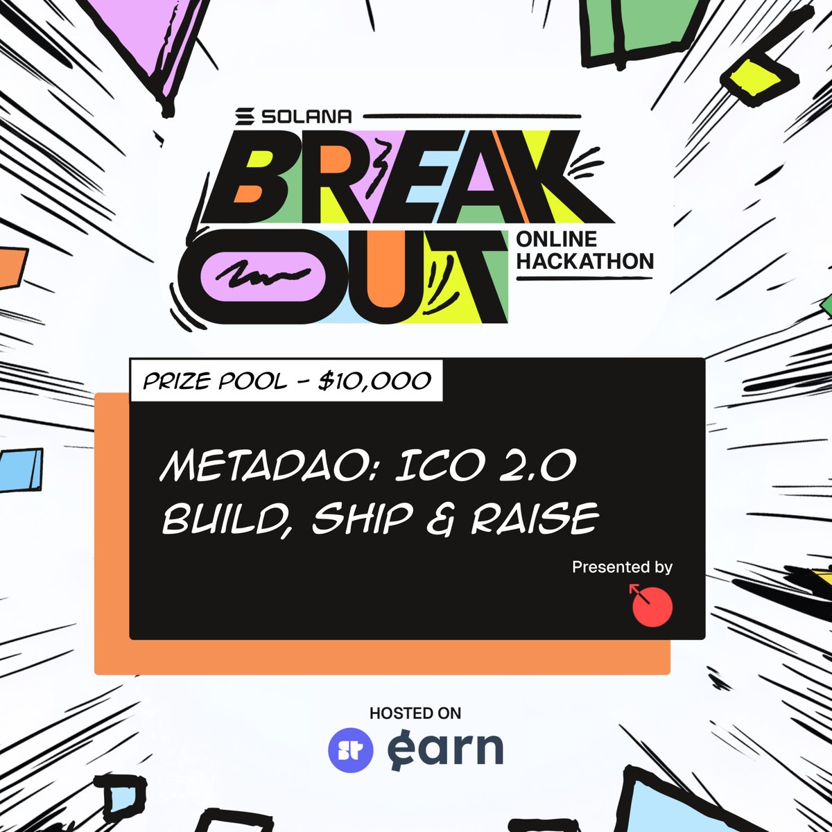 Build real products, solving real problems.

<a href="/MetaDAOProject/">MetaDAO</a> is here to support all builders who are actively developing and shipping real products.

Participate for a chance to win from a $10,000 prize pool.
