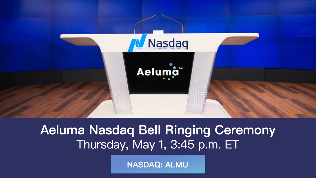 The countdown begins! 💥🔔 In celebration of our recent listing on the  @NasdaqExchange, Aeluma $ALMU will ring the Closing Bell on Thursday, May 1  at the iconic MarketSite in Times Square. Tune