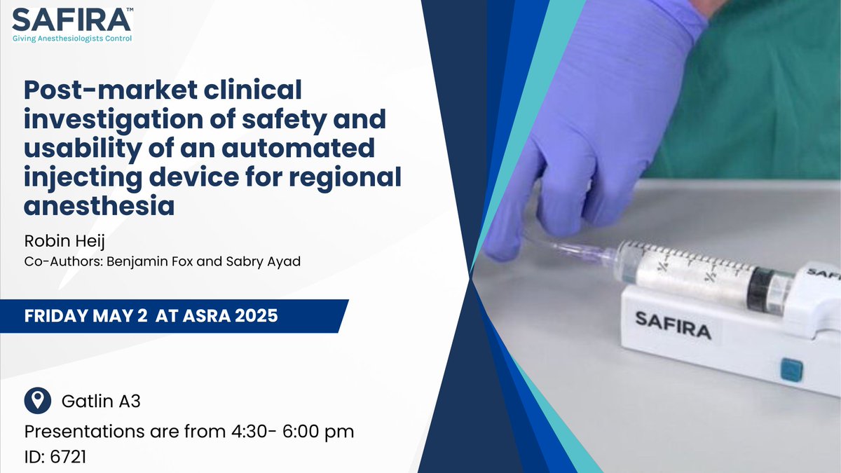 Dr Robin Heij will be presenting 'The post-market clinical investigation of safety and usability of an automated injecting device for regional anesthesia' on Friday 2nd May at ASRA between 4:30-6:00pm located at Gatlin A3. Be sure to attend to find out more about SAFIRA! #ASRA25