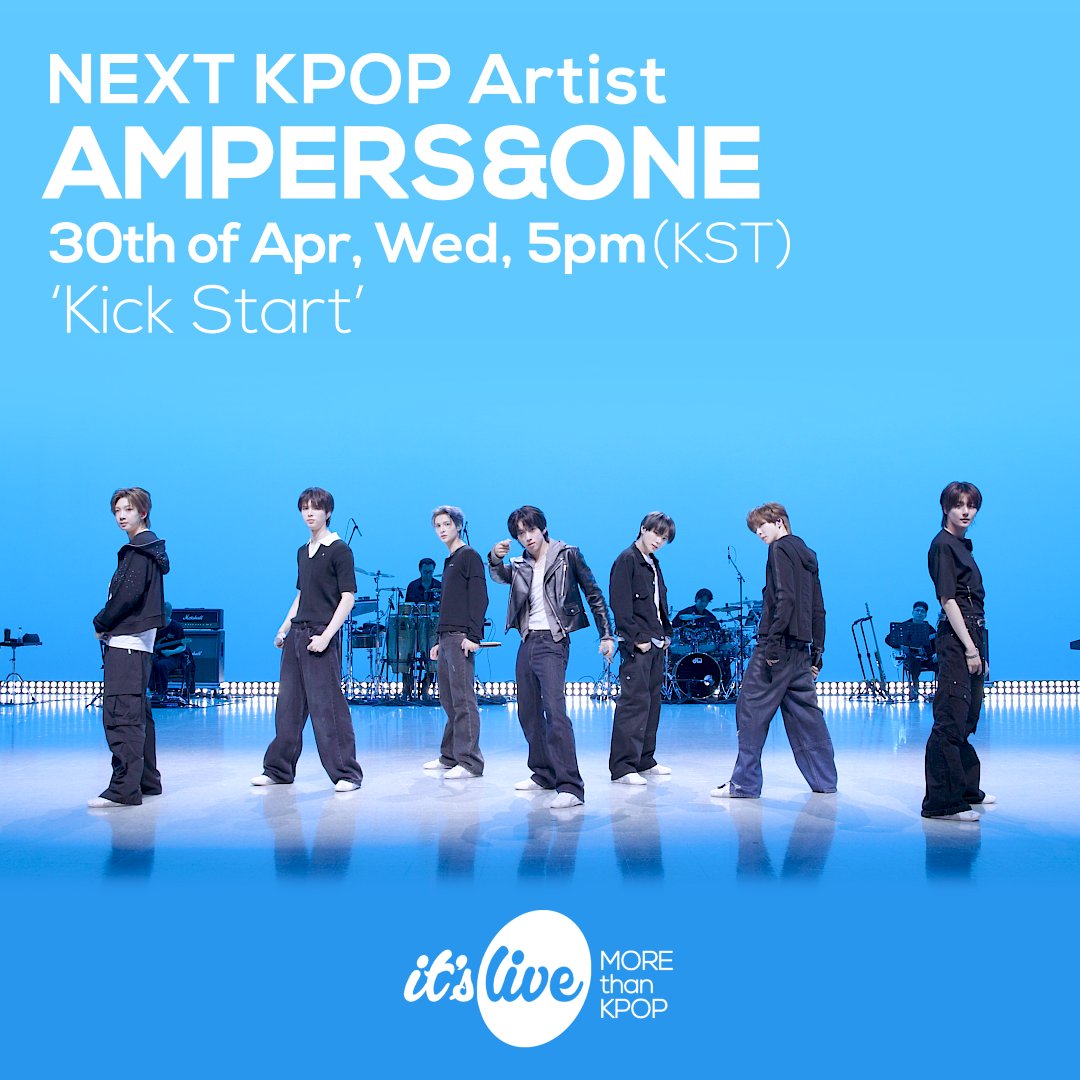 itsLIVEofficial's tweet image. &amp;lt;COMING UP NEXT&amp;gt;
#앰퍼샌드원 - #Kick_Start
#AMPERSANDONE - Kick Start
@_AMPERSANDONE_

#잇츠라이브 #KPOP #itsLive
