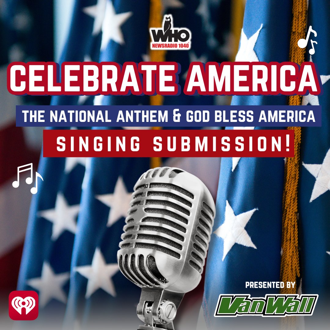 Are you a singer? Do you want to hear yourself on our airwaves? We’re asking local students, choirs, and bands to submit their renditions of the National Anthem and God Bless America for a chance to be featured on WHO Radio.🇺🇸

Submit your mp3 file here - whoradio.iheart.com/promotions/cel…