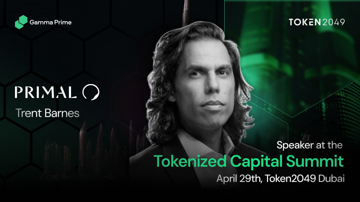 Primal Capital (@0xprimal) on Twitter photo Weâre excited to see our General Partner, Trent Barnes, take the stage tomorrow at <a href="/GammaPrime_Fi/">Gamma Prime | Bringing Traditional Funds into Web3</a>âs Tokenized Capital Summit 2025.
If youâll be in the room, come say hello and swap ideas. Weâre excited to see our General Partner, Trent Barnes, take the stage tomorrow at <a href="/GammaPrime_Fi/">Gamma Prime | Bringing Traditional Funds into Web3</a>âs Tokenized Capital Summit 2025.
If youâll be in the room, come say hello and swap ideas.