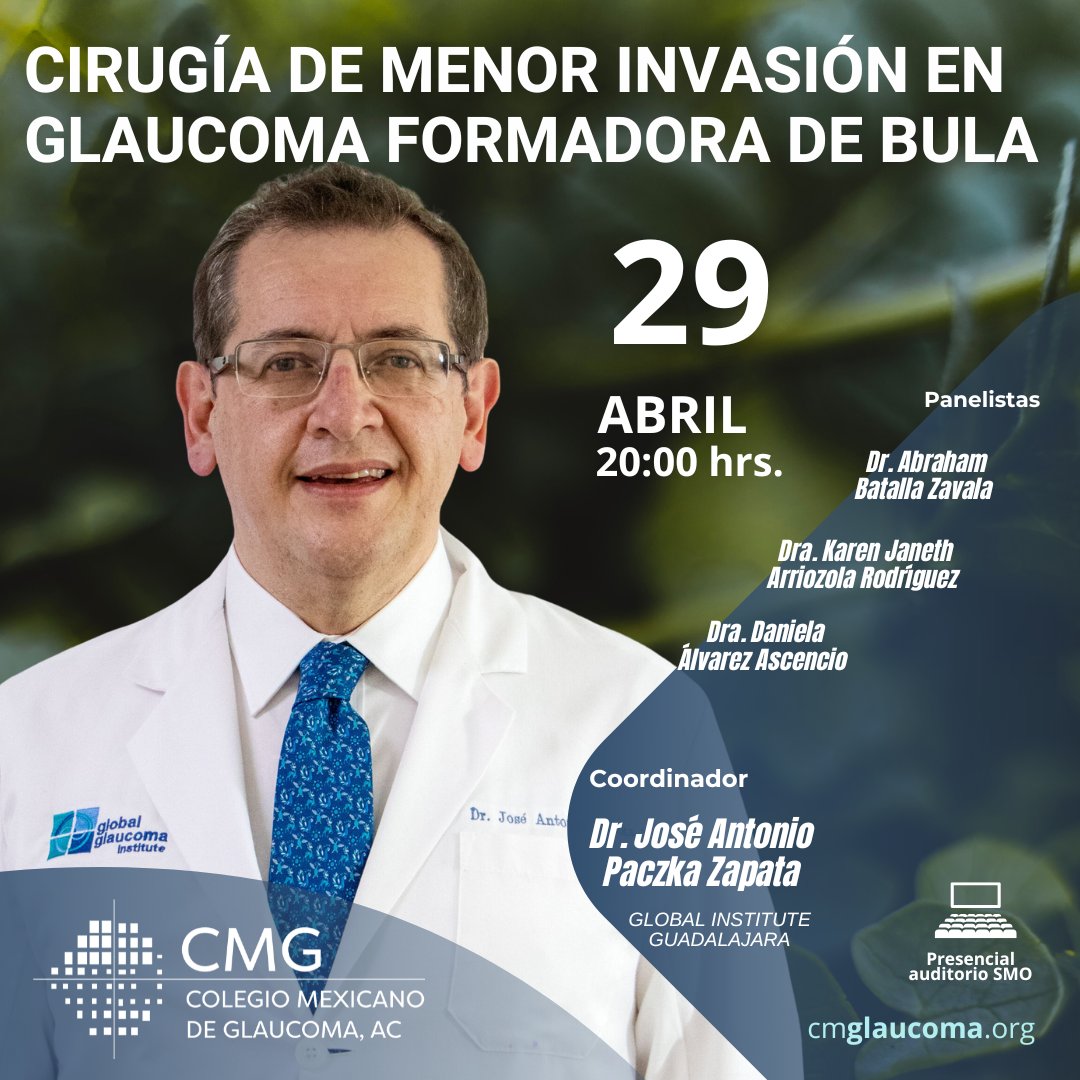 Próxima sesión de Abril 2025
👉 cmglaucoma.org

#ColegioMexicanodeGlaucoma #GlaucomaSesiones #OftalmologosespecialistasenGlaucoma #Glaucoma