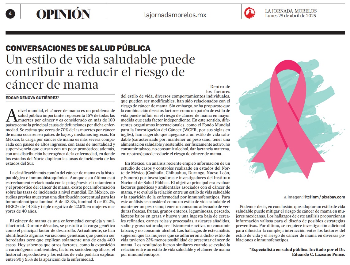 Eduardo Lazcano Ponce (@elazcanoponce) on Twitter photo Edgar Denova, investigador del @1cinys del <a href="/inspmx/">INSP México</a>, escribe sobre cómo un estilo de vida saludable puede contribuir a reducir el riesgo de cáncer de mama.
Les invito a leer esta colaboración: lajornadamorelos.mx/opinion/conver… Edgar Denova, investigador del @1cinys del <a href="/inspmx/">INSP México</a>, escribe sobre cómo un estilo de vida saludable puede contribuir a reducir el riesgo de cáncer de mama.
Les invito a leer esta colaboración: lajornadamorelos.mx/opinion/conver…