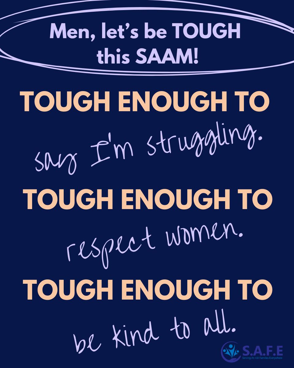 ServeAtRiskFam's tweet image. It's the last week of Sexual Assault Awareness Month, and we want to encourage men to be tough. Tough enough to respect women, tough enough to speak up for women, tough enough to seek help when needed. #SAAM #saam2025
