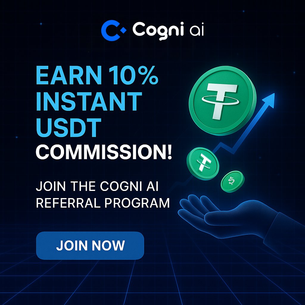 The $COGNI Referral Program is now live! 🎉

Earn 10% commission in USDT — instantly and in real-time — for every successful referral.

➡️ Start referring today: linktr.ee/CogniAIAgents

#CogniAI #ReferralProgram #CryptoRewards #EarnCrypto #Ethereum #eth #crypto