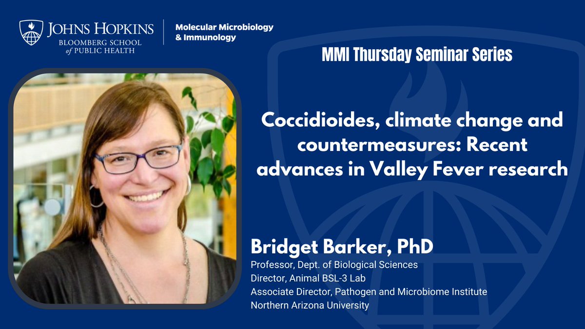 JohnsHopkinsMMI's tweet image. Looking forward to this week's MMI Thursday Seminar featuring @NAU's Bridget Barker, PhD 

THURS MAY 1 
12:00Noon
@JohnsHopkinsSPH 
W1020 Becton Dickinson Hall 

#coccidioides #fungalpathogens
