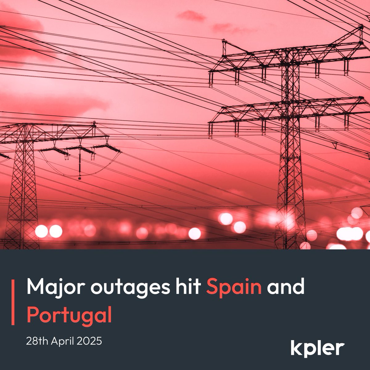 Major outages hit Spain and Portugal

A massive blackout struck Iberia, plunging Spain and Portugal into darkness and paralysing major cities including Madrid, Barcelona, Seville, Lisbon, and Porto.

According to Kpler data, system load dropped sharply from 27 GW to 12 GW, with a