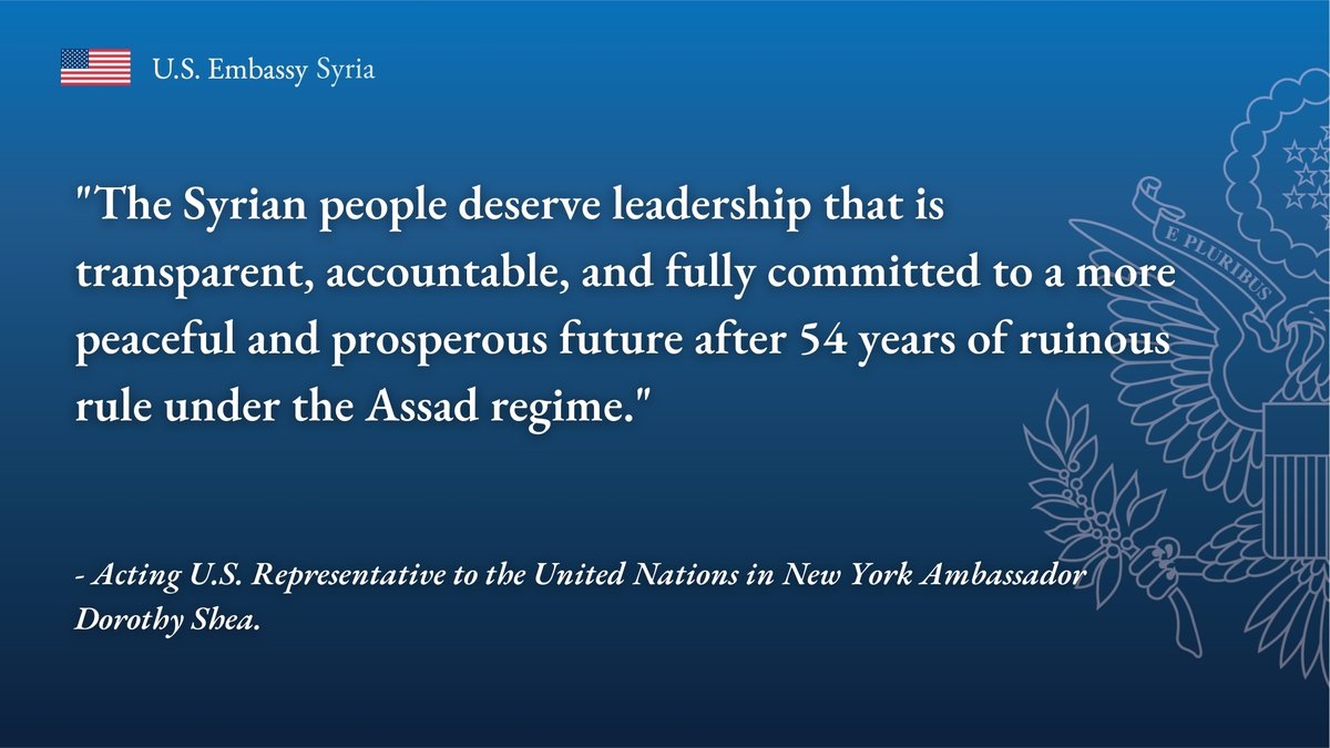 U.S. Embassy Syria (@usembassysyria) on Twitter photo "The Syrian people deserve leadership that is transparent, accountable, and fully committed to a more peaceful and prosperous future after 54 years of ruinous rule under the Assad regime. The United States continues to closely monitor the actions of the Syrian interim "The Syrian people deserve leadership that is transparent, accountable, and fully committed to a more peaceful and prosperous future after 54 years of ruinous rule under the Assad regime. The United States continues to closely monitor the actions of the Syrian interim