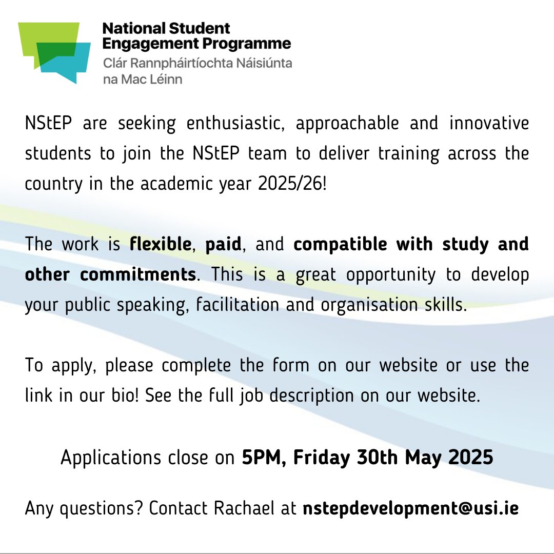 The 2025 Call for NStEP Student Trainers IS OPEN!📣

Check out the full job description on our website 🔍

Closing date for applications is 5PM Friday 30th May 2025.

Apply here 👇studentengagement.ie/2025/04/28/stu…