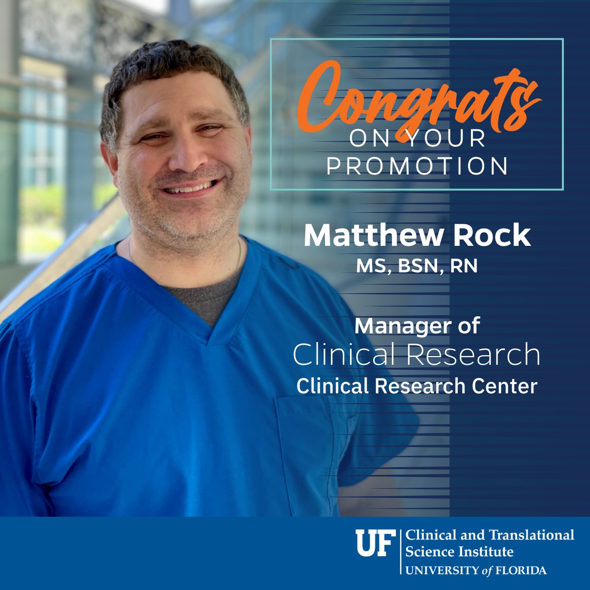 Congratulations to Matt Rock on his well-deserved promotion to Manager of Clinical Research at the CTSI’s Clinical Research Center! Matt joined the CTSI’s CRC in February 2024 and quickly became a valued asset to the team through his dedication and expertise.