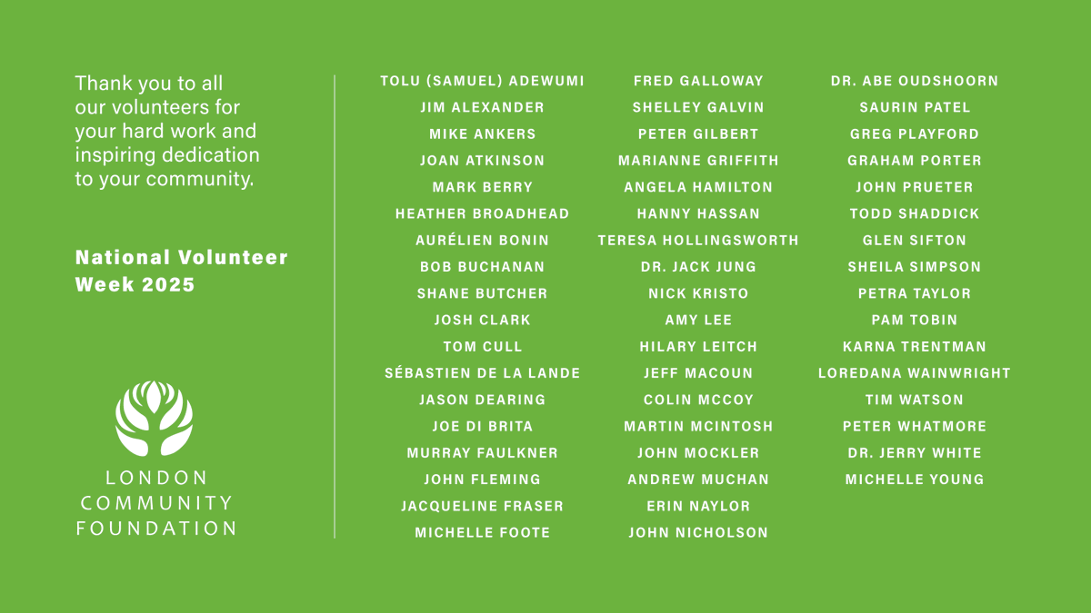 Happy National Volunteer Week! London Community Foundation’s work is made possible by the volunteers who give their time and expertise to sit on our boards, committees, and task forces. Thank you all for your inspiring dedication to your community!