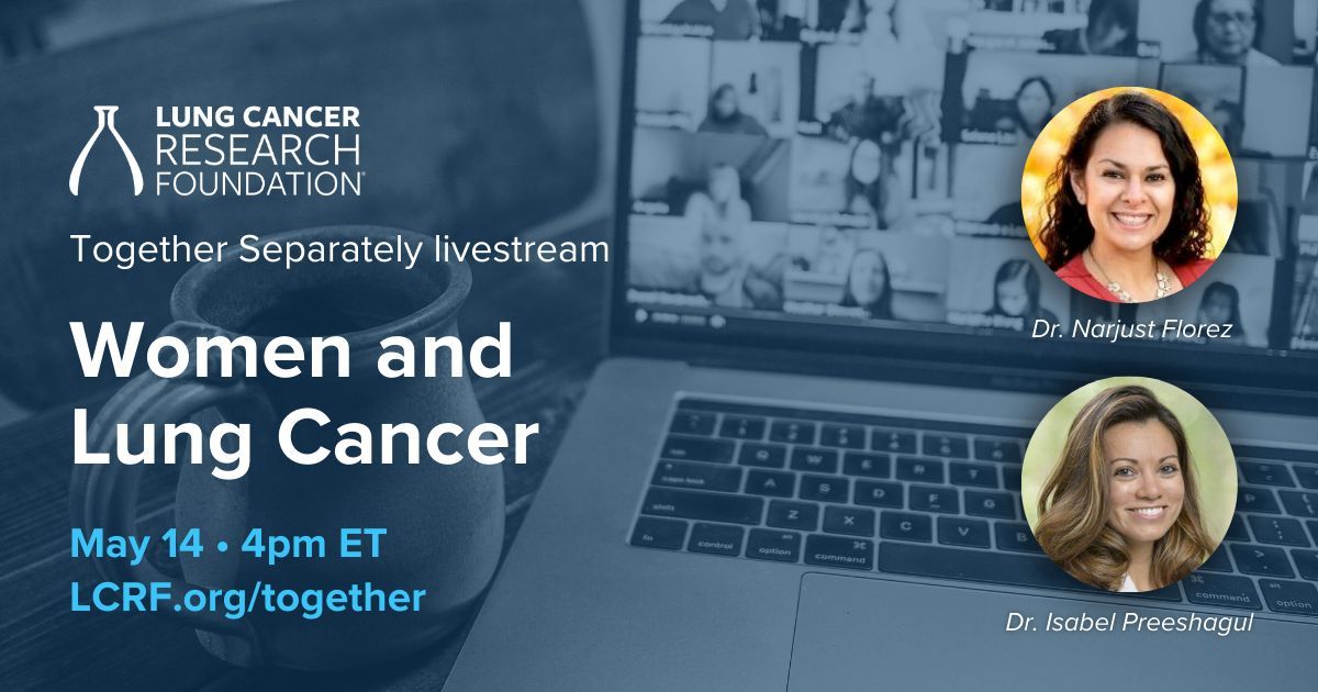 Lung Cancer Research Foundation (@lcrf_org) on Twitter photo Women have unique challenges when facing a #LungCancer diagnosis. Drs. Narjust Florez and Isabel Preeshagul will address them during our May 14 Together Separately livestream, Women and Lung Cancer. Join us at 4 pm ET - sign up at LCRF.org/together. #WomenLC <a href="/ipreeshagul/">Isabel Preeshagul</a> Women have unique challenges when facing a #LungCancer diagnosis. Drs. Narjust Florez and Isabel Preeshagul will address them during our May 14 Together Separately livestream, Women and Lung Cancer. Join us at 4 pm ET - sign up at LCRF.org/together. #WomenLC <a href="/ipreeshagul/">Isabel Preeshagul</a>