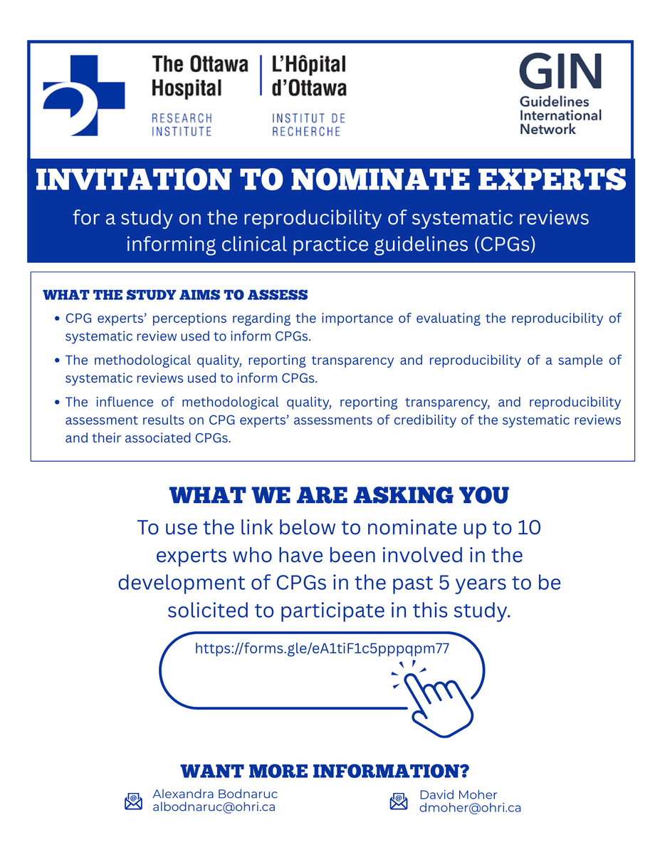 GIN Member (@gin_member) on Twitter photo Nominate up to 10 experts in clinical practice guideline development (2020–2024) for a major research study by the Ottawa Hospital Research Institute and GIN.
🔗 lnkd.in/d4KtSwje
Contact Alexandra Bodnaruc or David Moher for more
📧albodnaruc@ohri.ca
📧dmoher@ohri.ca Nominate up to 10 experts in clinical practice guideline development (2020–2024) for a major research study by the Ottawa Hospital Research Institute and GIN.
🔗 lnkd.in/d4KtSwje
Contact Alexandra Bodnaruc or David Moher for more
📧albodnaruc@ohri.ca
📧dmoher@ohri.ca