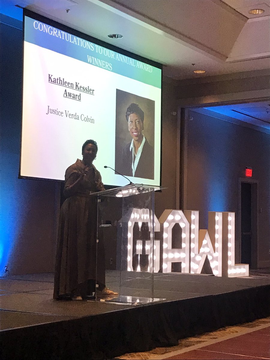 Congratulations to Justice Verda Colvin on receiving GAWL’s highest honor, the Kathleen Kessler Award!