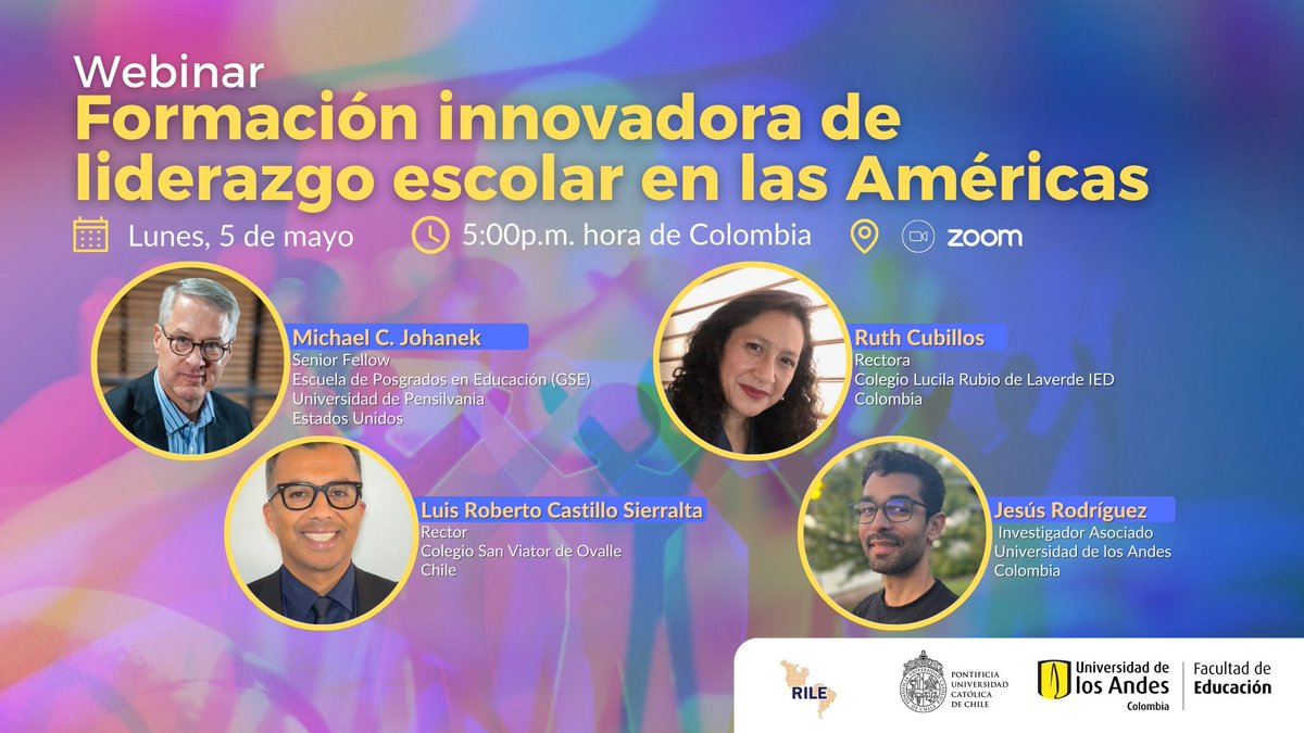 #Webinar | Formación innovadora de liderazgo escolar en las Américas

Inscríbete: evento.uniandes.edu.co/es/liderazgo-e…