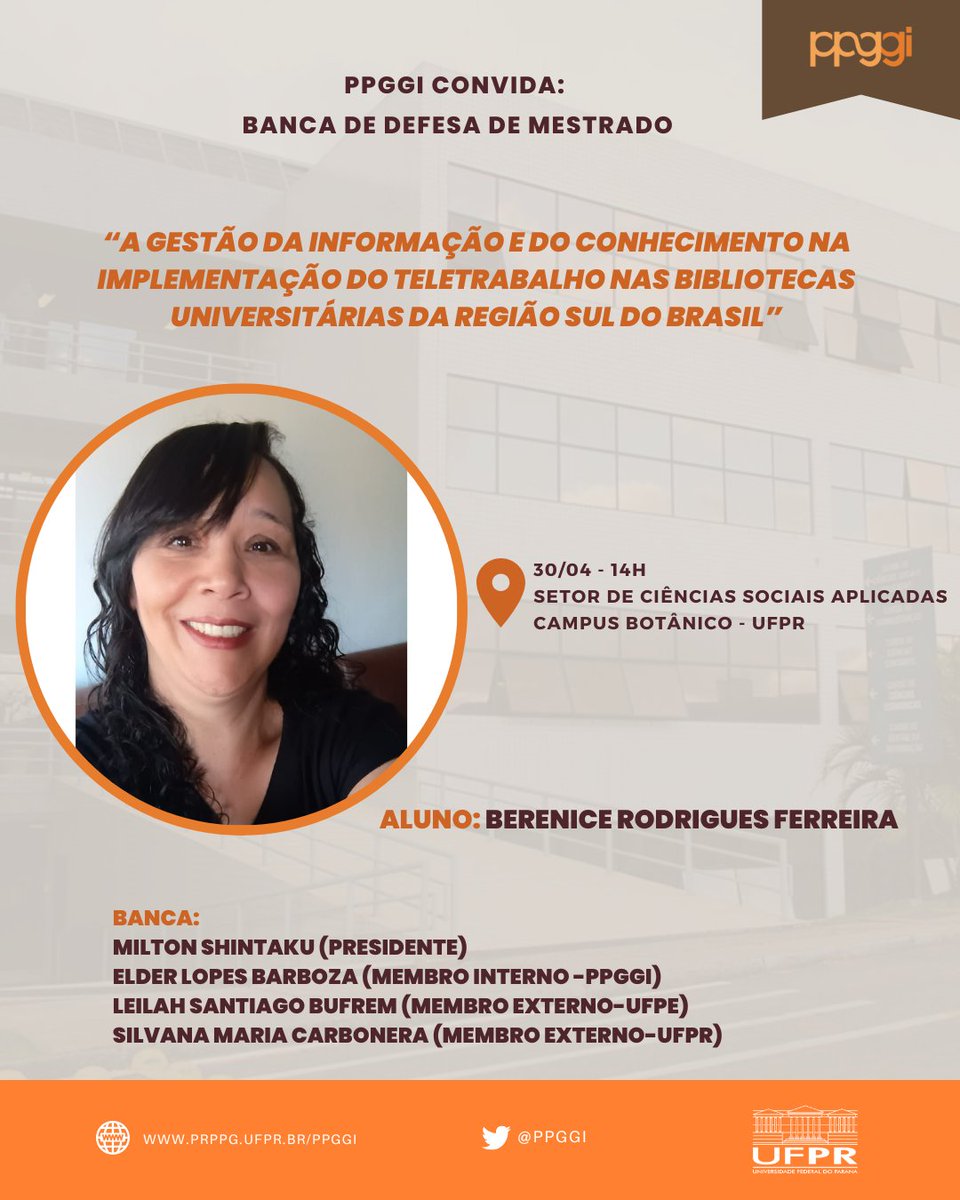 #banca #dissertação #ppggiufpr
A mestranda Berenice Rodrigues Ferreira, defende sua dissertação na quarta-feira, 30/04, às 14h. O trabalho tem orientação do professor Milton Shintaku.
Informações de sala e transmissão: prppg.ufpr.br/site/ppggi/pb/…