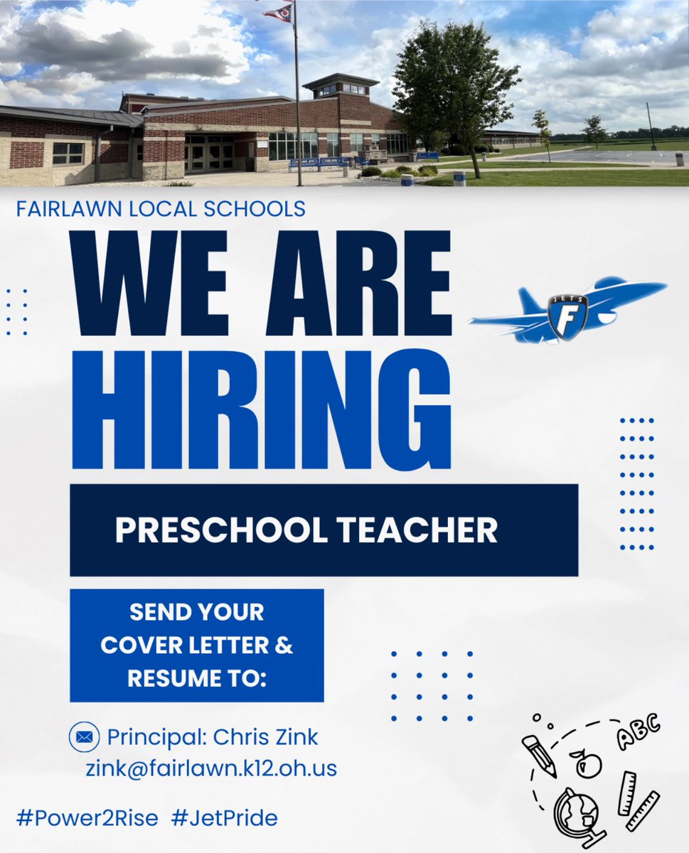 @FairlawnElementary (@mrzinkfairlawn) on Twitter photo Please Share!
We are hiring and looking to add a new member to our team!
Position: Preschool Teacher
Please send your resume and cover letter to:
Chris Zink (Elementary Principal)
zink@fairlawn.k12.oh.us
Be the reason someone smiles today and Go Jets! ✈️💙 Please Share!
We are hiring and looking to add a new member to our team!
Position: Preschool Teacher
Please send your resume and cover letter to:
Chris Zink (Elementary Principal)
zink@fairlawn.k12.oh.us
Be the reason someone smiles today and Go Jets! ✈️💙