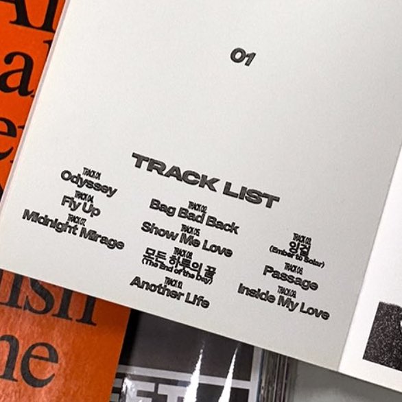 라이즈 트랙리스트

1. Odyssey
2. Bag Bad Back
3. 잉걸
4. Fly up
5. Show me love
6. Passage
7. Midnight mirage 
8. 모든 하루의 끝
9. Inside my love
10. Another Life