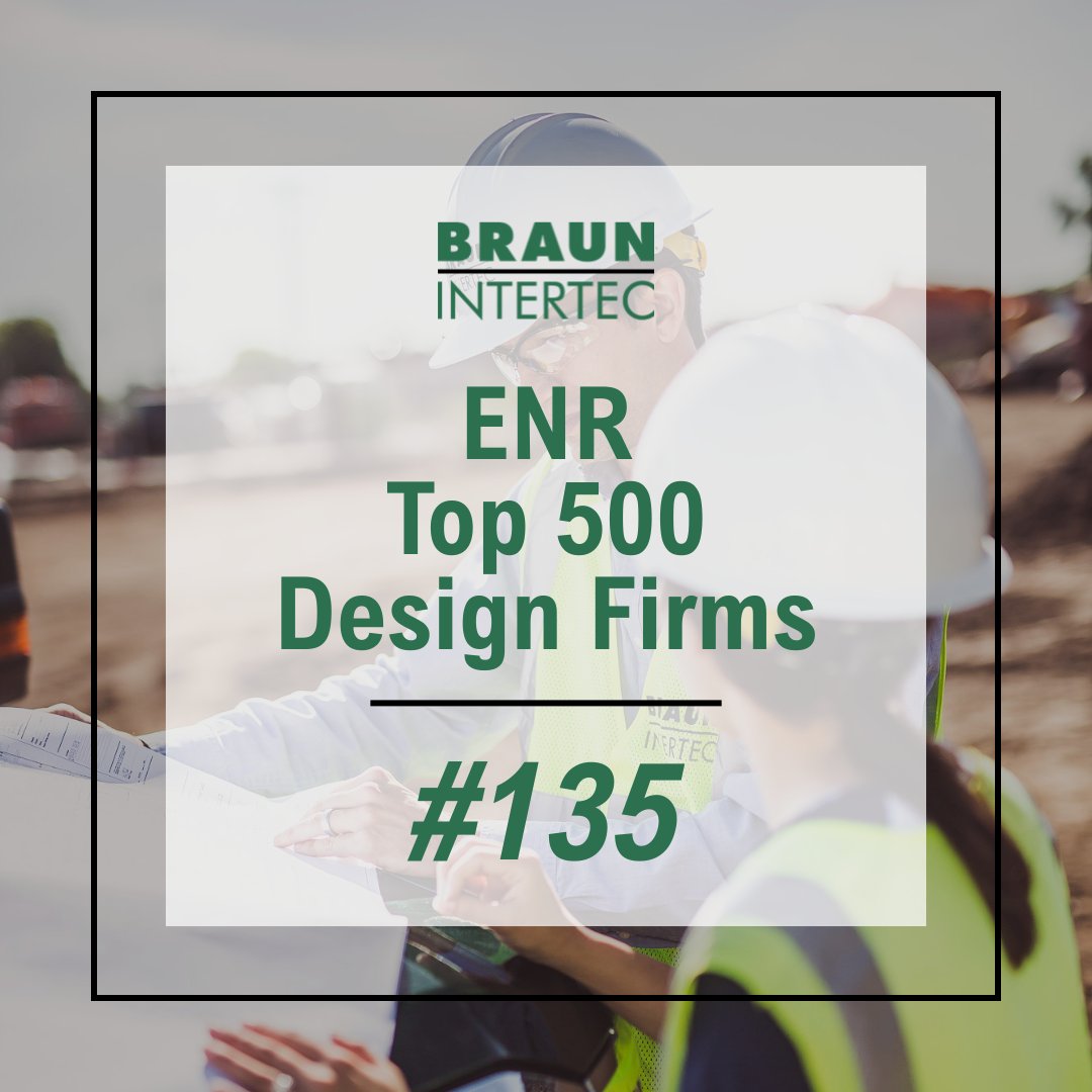 We are proud to announce that we have been ranked #135 on the <a href="/ENRnews/">ENR</a> Top 500 Design Firms list! Thank you to our dedicated team, and clients for trusting us to deliver innovative and reliable solutions.
Learn about how we can support your next project:  braunintertec.com