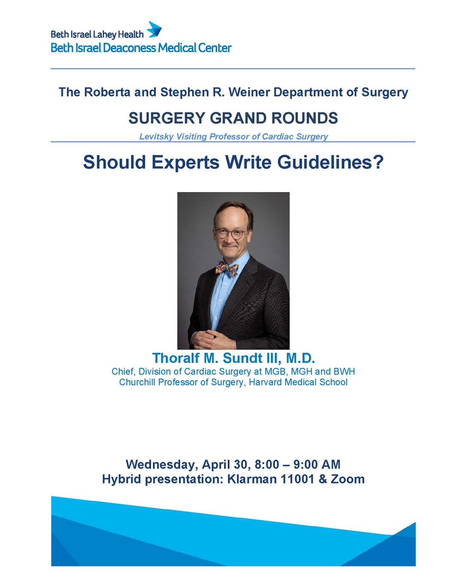 BIDMC Department of Surgery (@bidmcsurgery) on Twitter photo For Surgical Grand Rounds on Wednesday, 4/30, we will be joined by Thoralf M. Sundt III, M.D. on Should Experts Write Guidelines?
To virtually join, email rbeijer@bidmc.harvard.edu for more details.
#BIDMC #Grandround For Surgical Grand Rounds on Wednesday, 4/30, we will be joined by Thoralf M. Sundt III, M.D. on Should Experts Write Guidelines?
To virtually join, email rbeijer@bidmc.harvard.edu for more details.
#BIDMC #Grandround