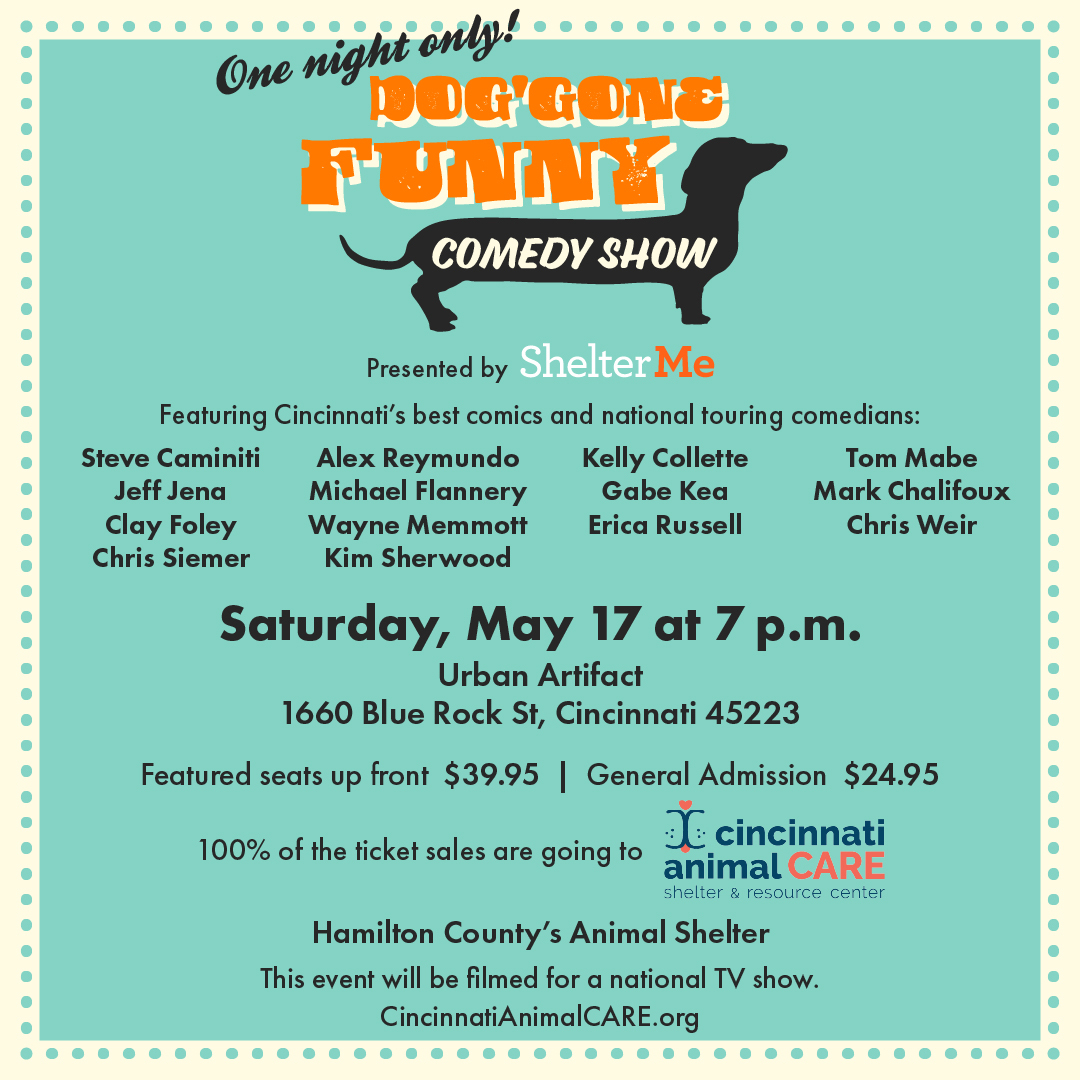 🎤🐾 COMEDY + DOGS + CRAFT BEER = for one night only on May 17th!

Join us May 17th for a hilarious evening benefiting Hamilton County’s only open-intake animal shelter — that’s us! 🐶💙

GRAB YOUR TICKETS!
🎫 …ncinnatianimalcare.networkforgood.com/events/86354-d…
