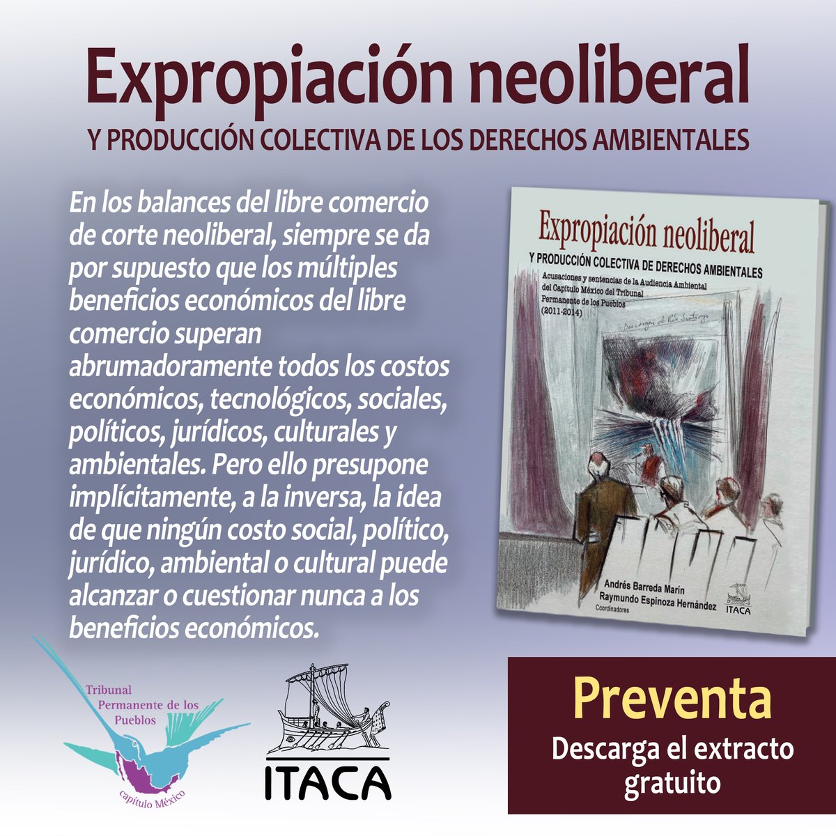 "Expropiación neoliberal y producción colectiva de los derechos ambientales. Preventa de este nuevo libro coordinado por Andrés Barreda y Raymundo Espinoza. Descarga gratuitamente el extracto: heyzine.com/flip-book/24e8…