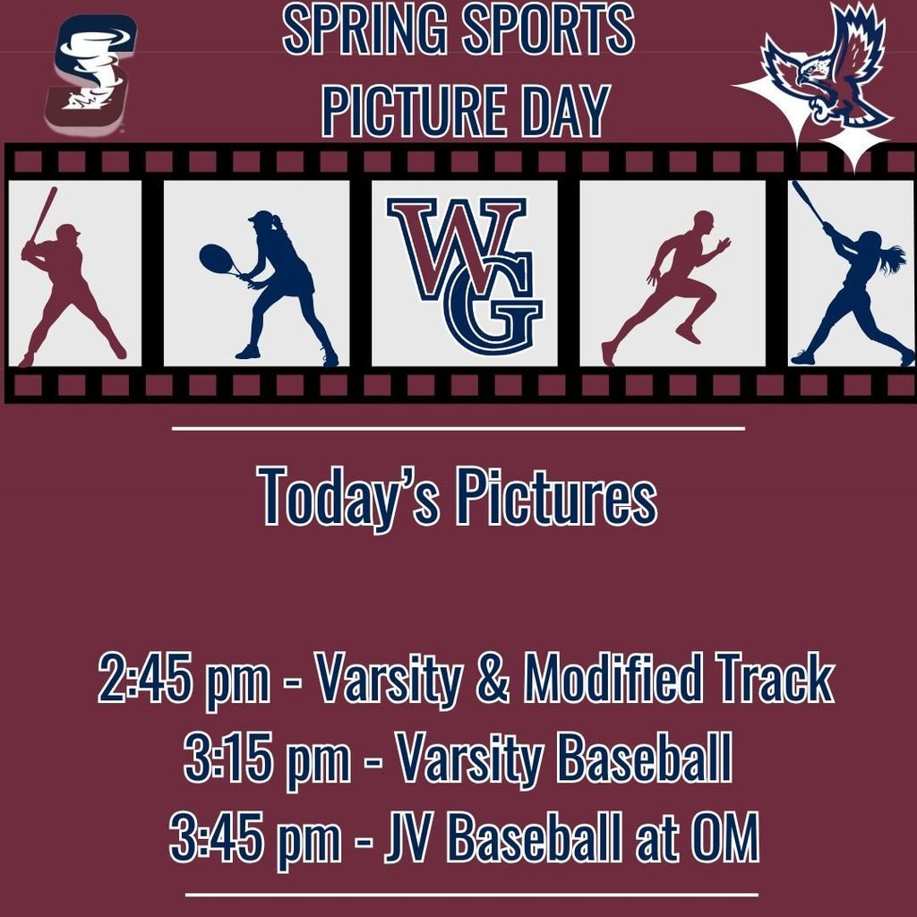 It's Picture Day! 

Varsity &amp; Modified Track at 2:45 pm 
Varsity Baseball at 3:15pm 

JV Baseball at 3:45 pm at OM
